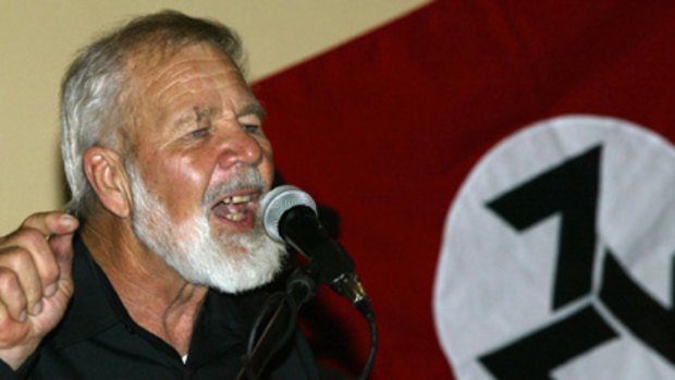 "An unarmed white man is a dead white man"... Eugene Terreblanche looked like a cross between Moses and Mussolini.