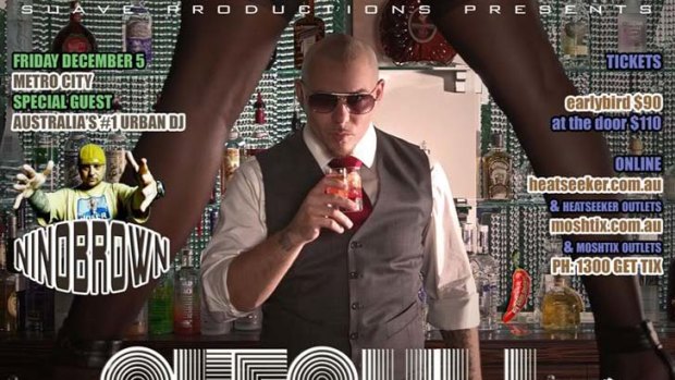 DJs in court ... the rapper Pitbull in a poster for the concerts he pulled out of.