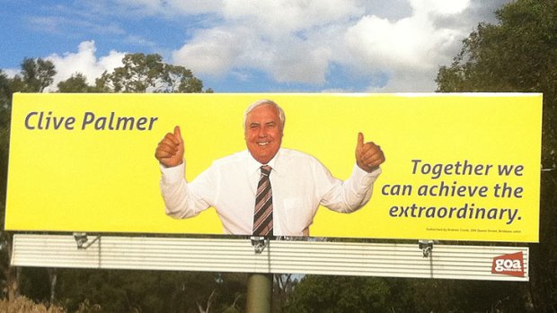 Clive Palmer has erected a billboard on Sandgate Road, Virginia, in Treasurer Wayne Swan's electorate of Lilley.