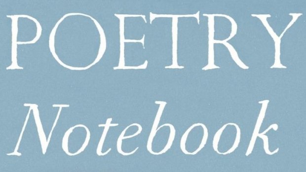 Poetry Notebook 2006-2014 by Clive James