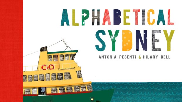 Alphabetical Sydney, by Antonia Pesenti and Hilary Bell, which Prime Minister Malcolm Turnbull will read to his grandchildren. 