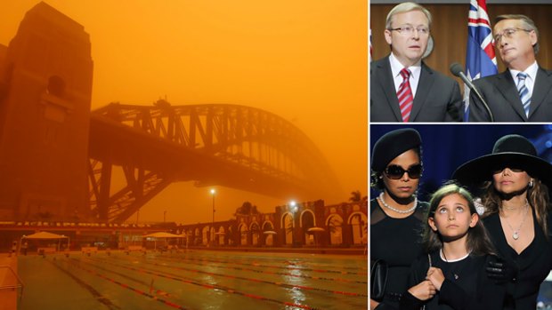 Red dust at sunrisin in Sydney, Michael Jackson's sisters and daughter attend a memorial service for their brother and father, and Kevin Rudd and Wayne Swan announced details of the stimulus package.