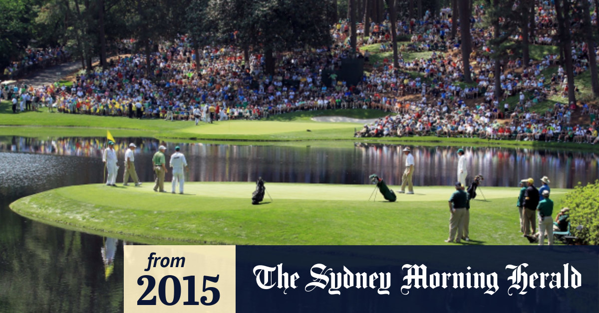 Your Complete Guide To The 2015 Us Masters Golf Tournament