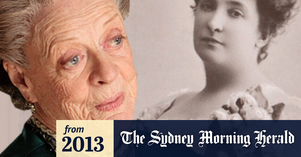 The great dames of Downton Abbey now includes Australian diva Nellie Melba