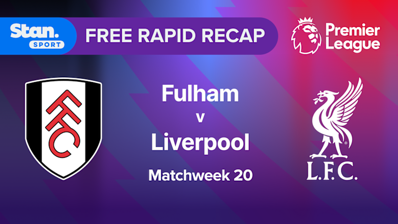 Video: Rapid Recap | MW20: Fulham vs Liverpool