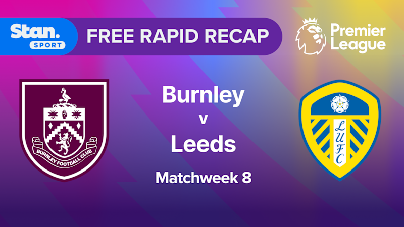 Video: Rapid Recap MW8: Burnley vs Leeds