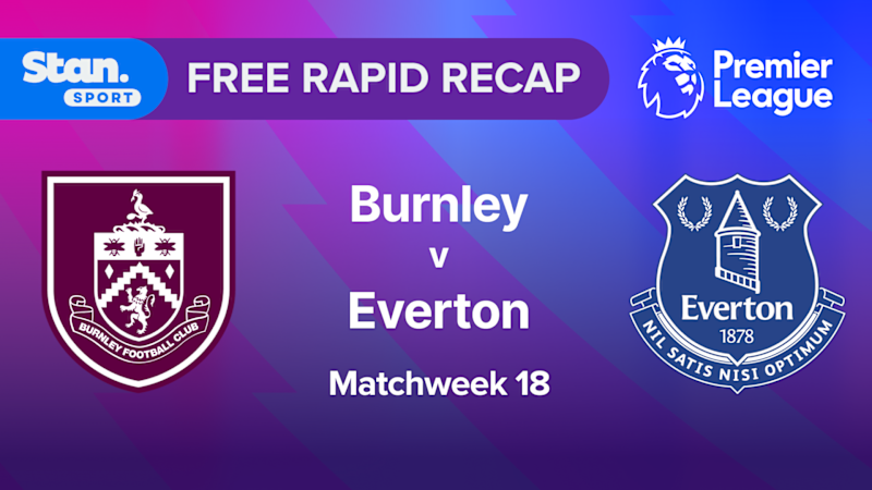 Video: Rapid Recap | MW18: Burnley vs Everton