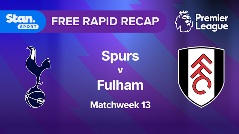 Video: Rapid Recap | MW13: Spurs vs Fulham