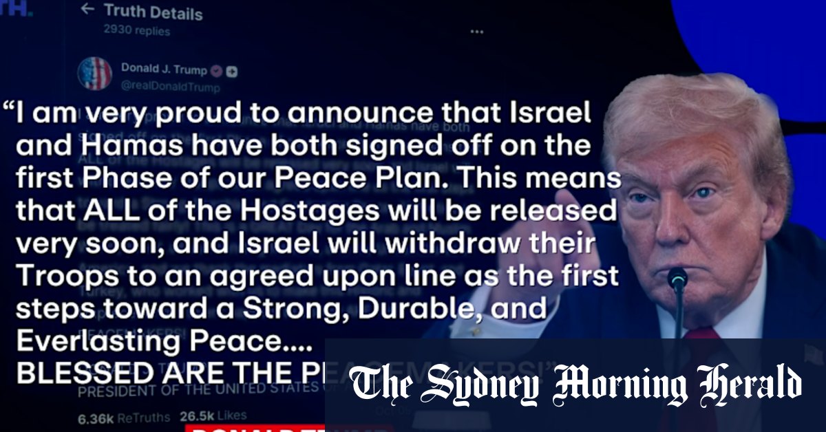 Trump announces Israel and Hamas both sign off first phase of peace deal