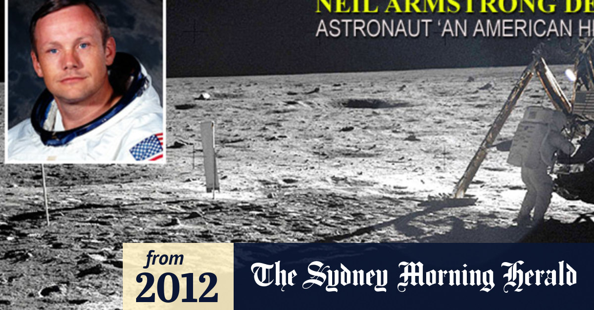 Neil Armstrong, first man on the moon, dies at 82