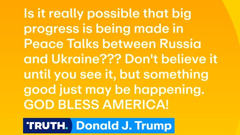 Trump hints at 'big progress' over Ukraine peace talks