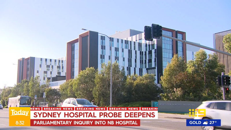 MPs to investigate Northern Beaches Hospital in Sydney