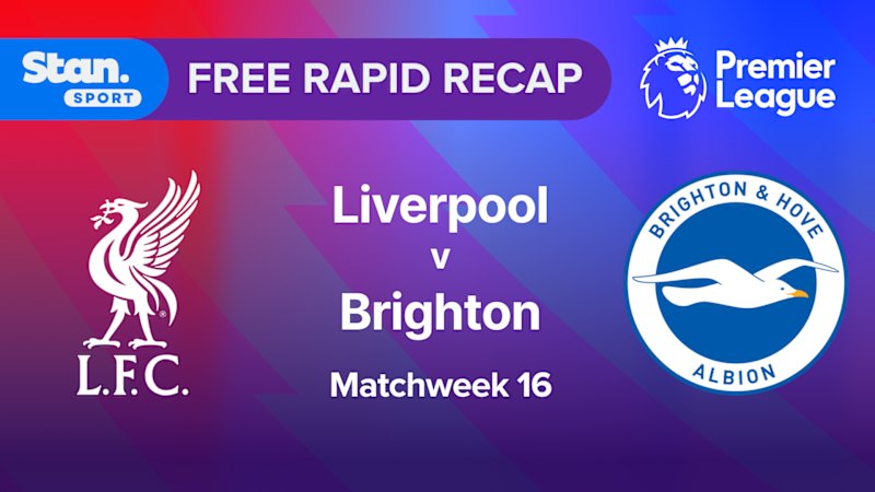 Rapid Recap | MW16: Liverpool vs Brighton