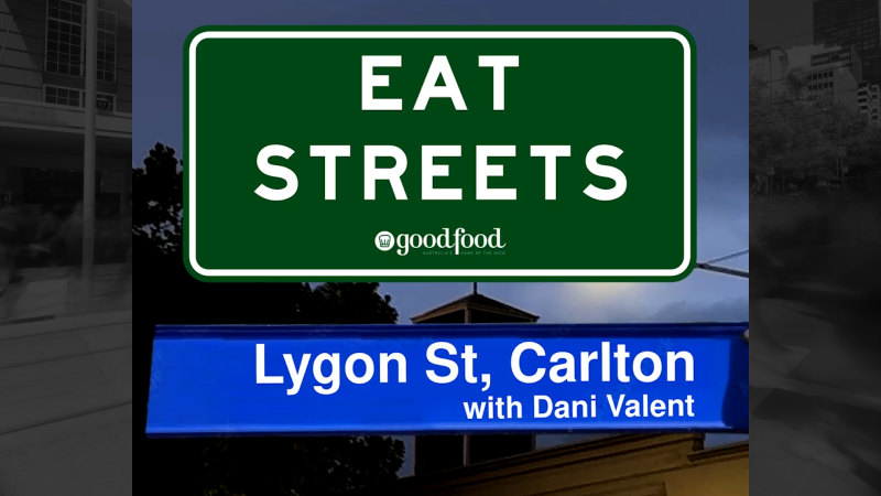 Where to eat and drink along Lygon Street in Carlton