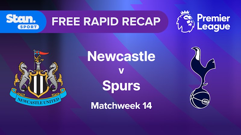 Rapid Recap | MW14: Newcastle vs Spurs