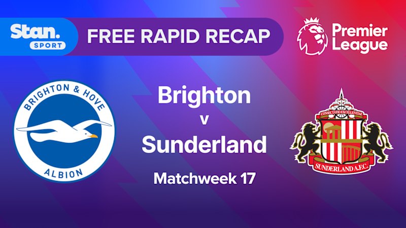 Rapid Recap | MW17: Brighton vs Sunderland