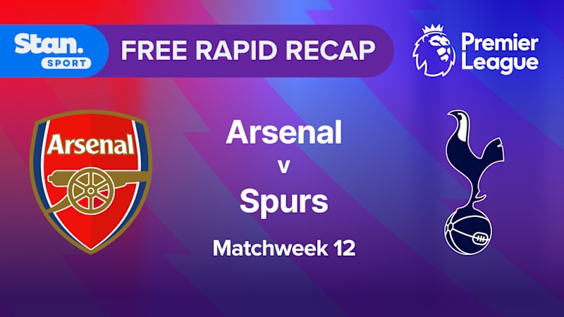 Rapid Recap | MW12: Arsenal vs Spurs