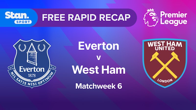 Rapid Recap | MW6: Everton vs West Ham