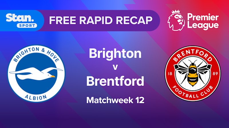 Rapid Recap | MW12: Brighton vs Brentford
