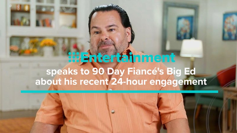 Exclusive: 90 Day Fiancé’s Big Ed on why his 24-hour engagement ended