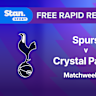 Rapid Recap | MW29: Spurs vs Crystal Palace
