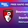 Rapid Recap | MW29: Bournemouth vs Brentford