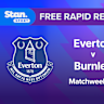 Rapid Recap | MW29: Everton vs Burnley