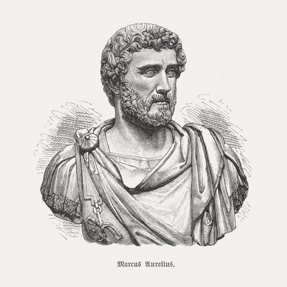 “The universe is change; our life is what our thoughts make of it,” Marcus Aurelius wrote in his private journal, Meditations.