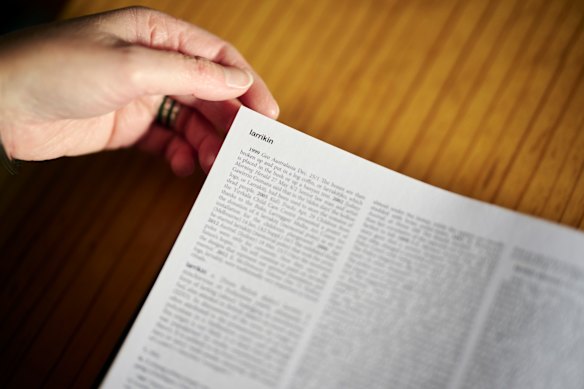 The Australian National Dictionary Centre conducts research into Australian English, and provides Oxford University Press with editorial expertise for their Australian dictionaries.