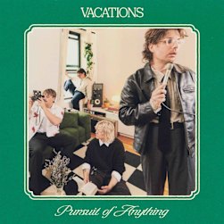 Effortless guitar-pop from Newcastle’s all-conquering Vacations.