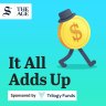 Our new podcast It All Adds Up has officially launched!