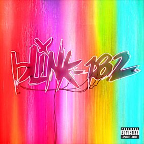 Blink-182's latest offering.