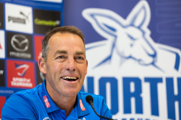 Alastair Clarkson is now at North Melbourne. 