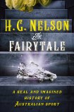 The Fairytale karya HG Nelson.