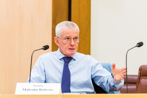 One Nation senator Malcolm Roberts in February.