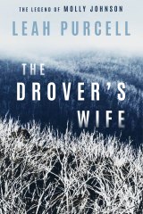 <i>The Drover’s Wife</i> by Leah Purcell.