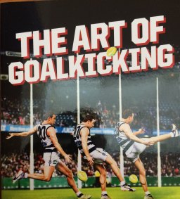 The Art of Goalkicking applies in the bush and at the MCG