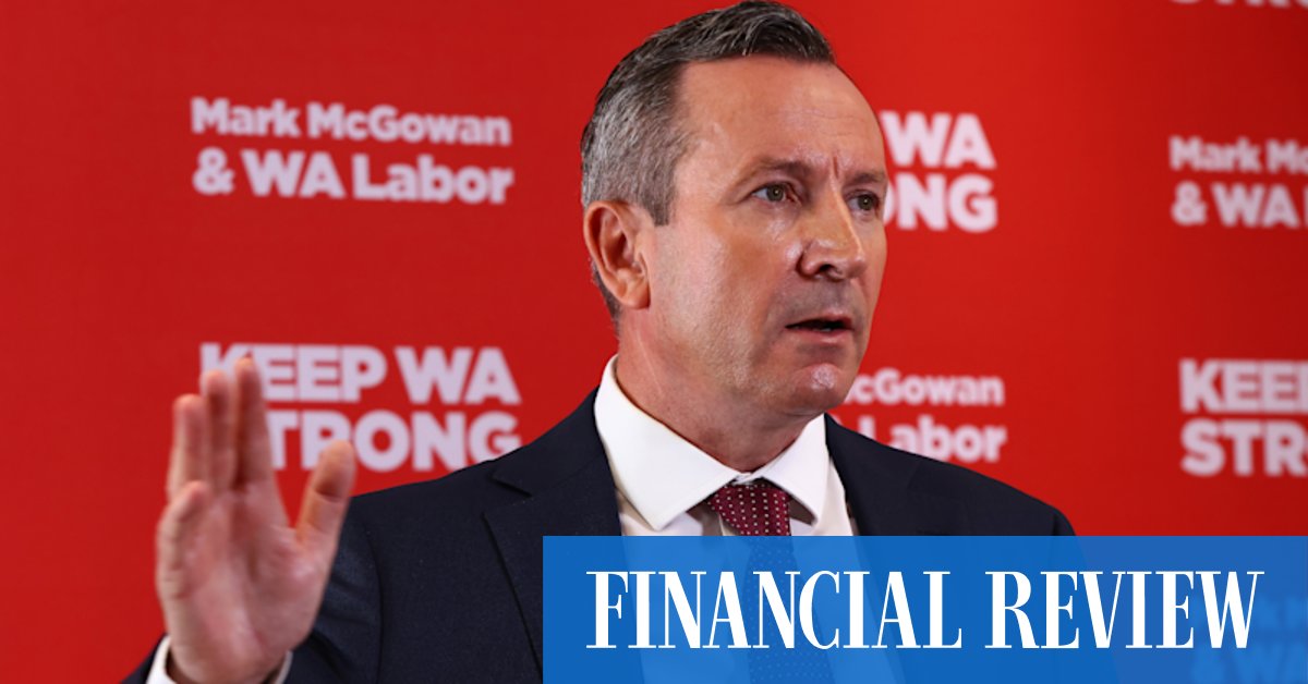 McGowan bangs border drum on eve of landslide Labor win - Vimarsana News