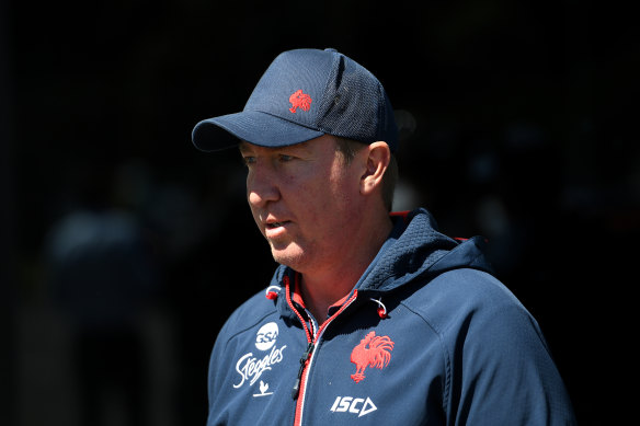 Roosters coach Trent Robinson has been tested for COVID-19.