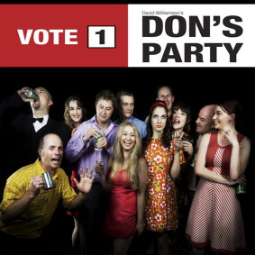 Acclaimed playwright David Williamson’s
classic Australian play, Don’s Party, celebrating the 40th anniversary of its
1973 launch.
