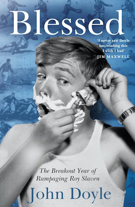 Blessed by John Doyle.