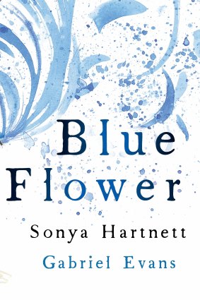 <i>Blue Flower</i>.
By Sonya Hartnett & Gabriel Evans.