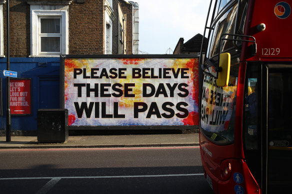A sign on a deserted street in Hackney, London in April 2020. 