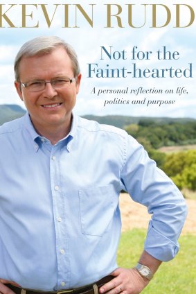 Kevin Rudd's autobiography.