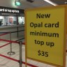 'You'll get a cab': New $35 minimum for Opal card at Sydney Airport
