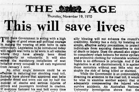 An <i>Age</i> editorial on the world-first introduction of legislation mandating the wearing of seatbelts. 