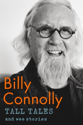 Billy Connolly's Tall Tales and Wee Stories.