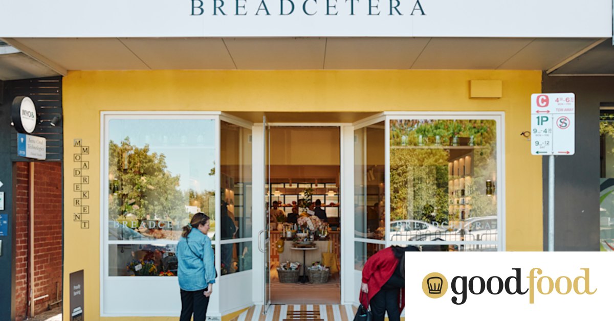 Breadcetera, Malvern East – The Age, Good Food app listing