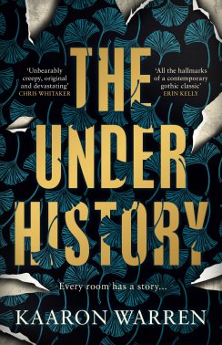 The Under History by Kaaron Warren.    