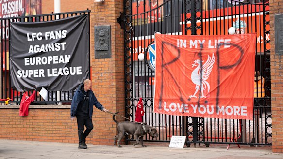 Banners outside Liverpool’s Anfield Stadium after the collapse of English involvement in the proposed European Super League.